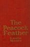 [Gutenberg 62964] • The Peacock Feather · A Romance